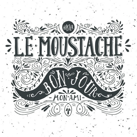 Hand drawn vintage label with a moustache and hand lettering